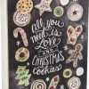 Primitives By Kathy All You Need Is Love & Christmas Cookies Chalk Sign