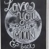 TheHolidayBarn.com Love You To The Moon & Back Sign
